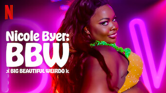 Nicole Byer: BBW (Big Beautiful Weirdo) (2021)