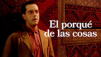 El Porque de las Cosas (1995)